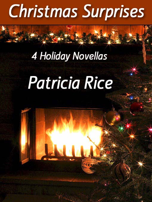 Title details for Christmas Surprises by Patricia Rice - Available